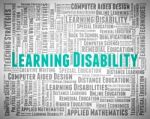 Learning Disability Words Indicates Special Needs And Text Stock Photo