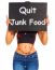 Girl Showing Quit Junk Food Board