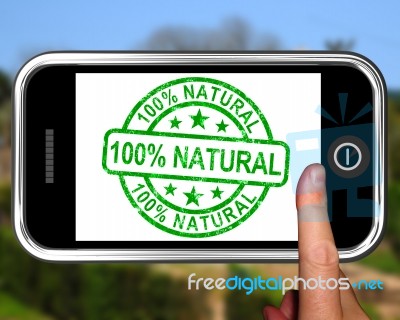 100percent Natural On Smartphone Shows Healthy Food Stock Image