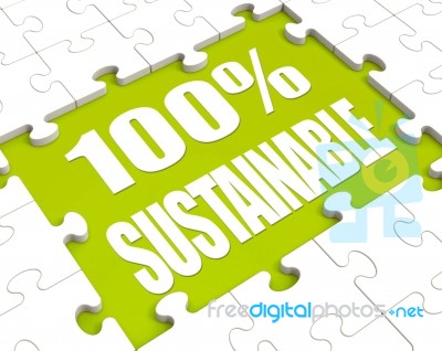 100% Sustainable Puzzle Shows Environment Protected And Recyclin… Stock Image