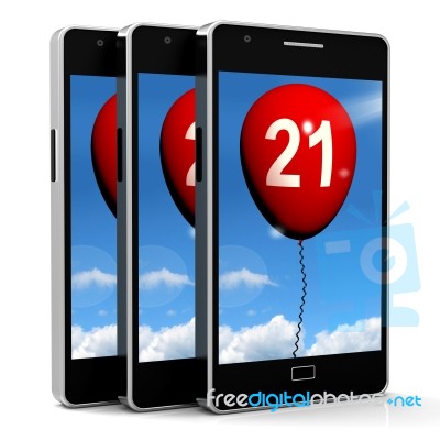 21 Balloon Phone Shows Twenty-first Happy Birthday Celebration Stock Image