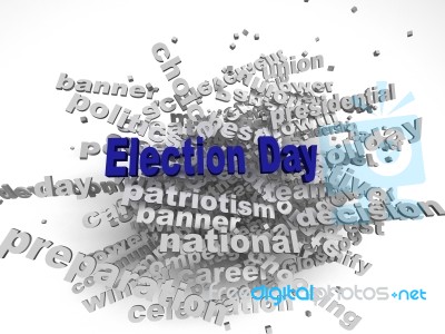 3d Image Election Day Issues Concept Word Cloud Background Stock Image