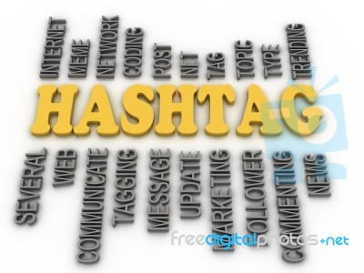 3d Image Hashtag Concept Word Cloud Background Stock Image