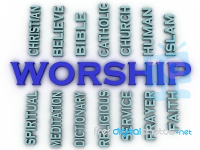 3d Image Worship Issues Concept Word Cloud Background Stock Image