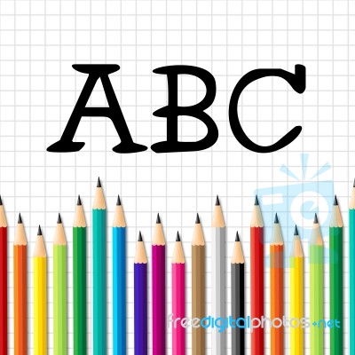 Abc Pencils Means Early Education And Alphabetical Stock Image