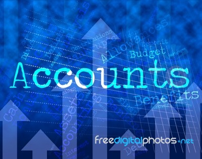 Accounts Words Indicates Balancing The Books And Accounting Stock Image