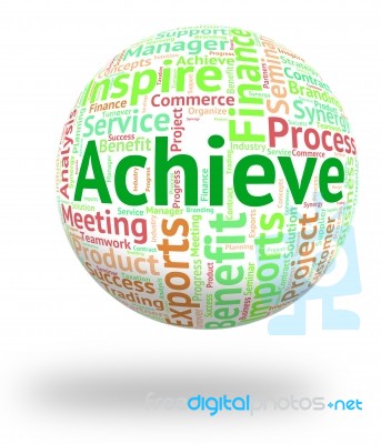 Achieve Word Shows Wordcloud Improvement And Achievement Stock Image