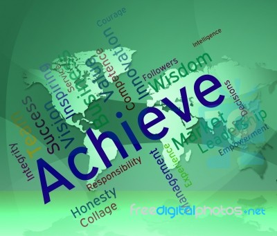 Achieve Words Represents Successful Resolution And Victory Stock Image