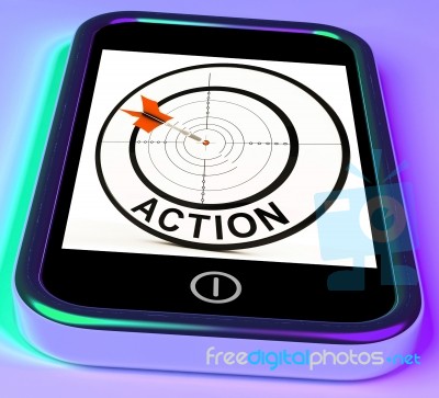 Action Smartphone Shows Acting To Reach Goals Stock Image