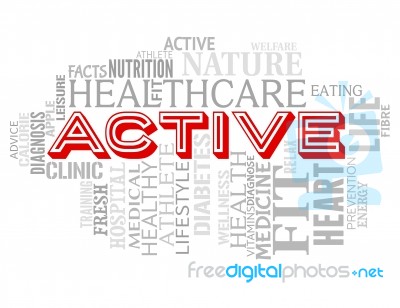 Active Words Indicates Getting Fit And Lively Stock Image