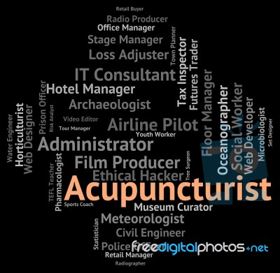 Acupuncturist Job Showing Alternative Medicine And Work Stock Image