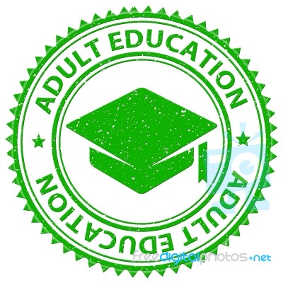 Adult Education Shows Educated Studying And Adults Stock Image