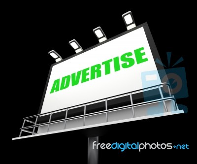 Advertise Sign Represents Promotion And Advertisement Message Stock Image