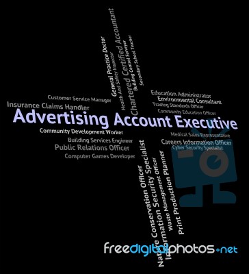 Advertising Account Executive Indicating Senior Administrator And Stock Image