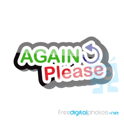 Again Please Text Design On White Background Isolate  Illustration Eps 10 Stock Image