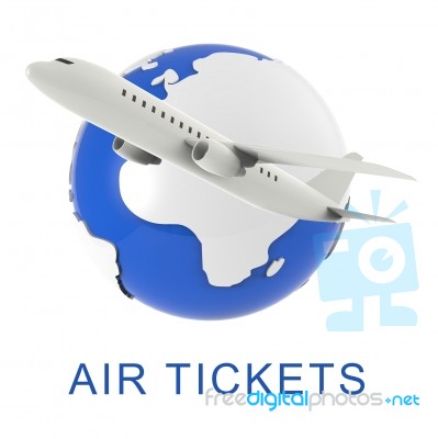 Air Tickets Shows Aircraft Flights 3d Rendering Stock Image