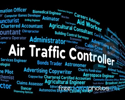 Air Traffic Controller Represents Employee Work And Text Stock Image