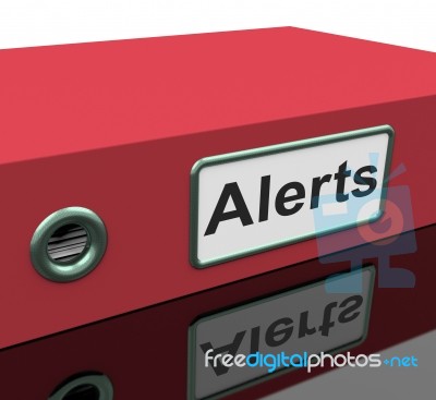 Alerts File Indicates Warning Organized And Paperwork Stock Image