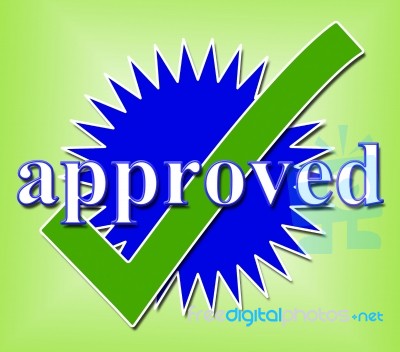 Approved Tick Indicates Approval Checkmark And Confirmed Stock Image