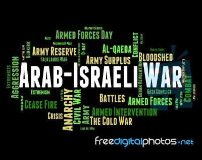 Arab Israeli War Shows Middle Eastern And Arabia Stock Image