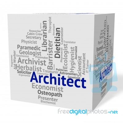 Architect Job Means Originator Recruitment And Work Stock Image