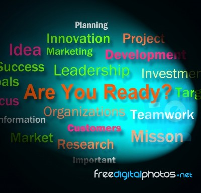 Are You Ready Words Shows Prepared For Business Stock Image