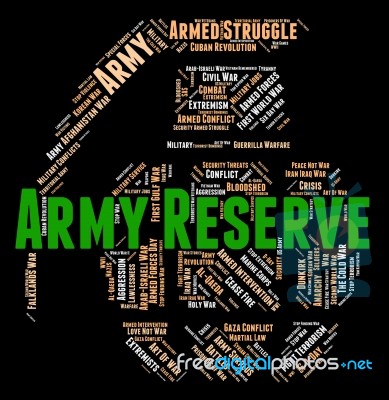 Army Reserve Means Military Service And Force Stock Image