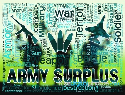 Army Surplus Means Armed Force And Clothing Stock Image