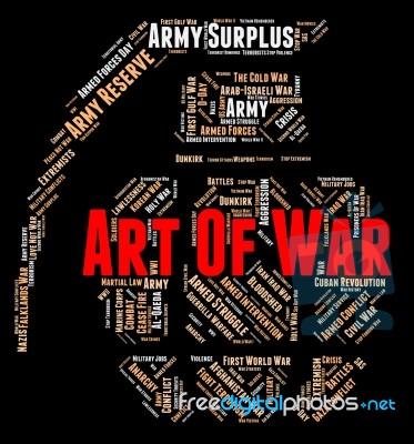 Art Of War Represents Military Action And Battles Stock Image