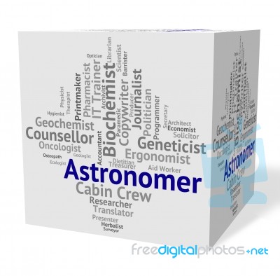 Astronomer Job Shows Star Gazer And Astronomers Stock Image