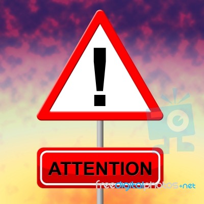 Attention Alert Means Observation Warning And Safety Stock Image