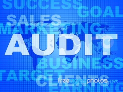 Audit Words Represents Finances Validation And Accounting Stock Image