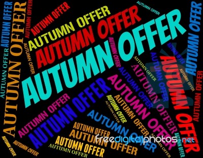 Autumn Offer Showing Bargain Reduction And Seasonal Stock Image