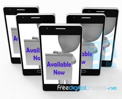 Available Now Sign Phone Shows Open Or In Stock Stock Image