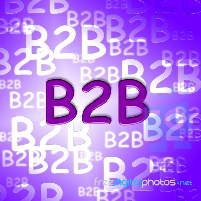 B2b Words Shows Business And Corporate Client Stock Image