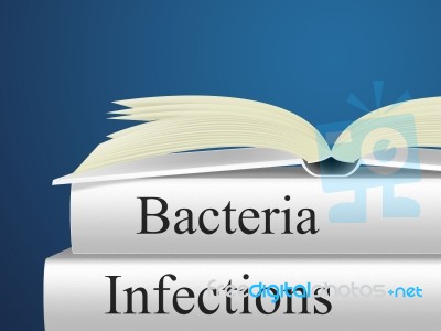 Bacteria Infection Shows Health Care And Virus Stock Image