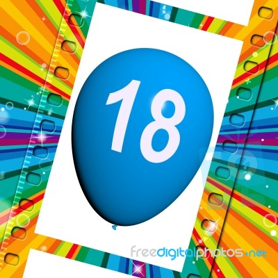 Balloon Represents Eighteenth Happy Birthday Celebrations Stock Image