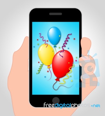 Balloons Party Online Represents Mobile Phone 3d Illustration Stock Image