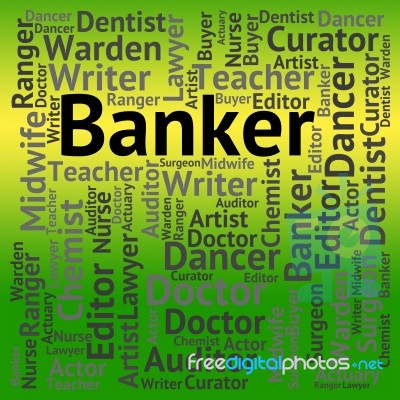 Banker Job Representing Financier Career And Banks Stock Image