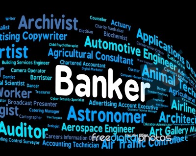 Banker Job Shows Financial Banking And Hiring Stock Image