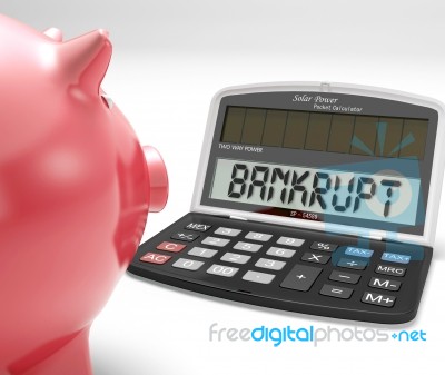 Bankrupt Calculator Shows No Finance Ability Stock Image