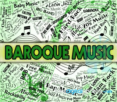 Baroque Music Indicates Sound Track And Acoustic Stock Image