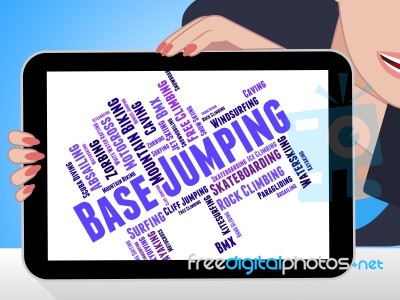 Base Jumping Shows Word Wordcloud And Cliff Stock Image