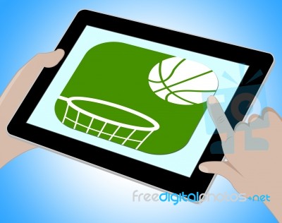 Basketball Online Represents Computing Tablets And Www Stock Image