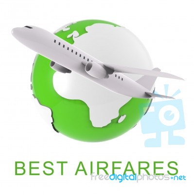 Best Airfares Indicates Optimum Cost Flights 3d Rendering Stock Image