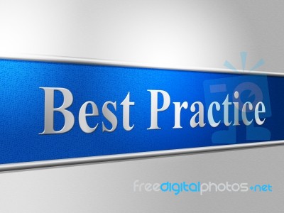 Best Practice Means Number One And Chief Stock Image