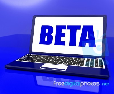 Beta On Laptop Shows Trial Software Or Development Online Stock Image