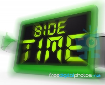 Bide Time Digital Clock Means Wait For Opportune Moment Stock Image