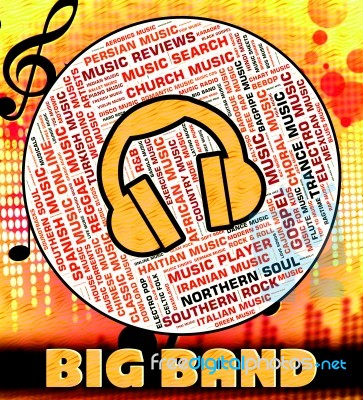 Big Band Music Represents Sound Tracks And Audio Stock Image