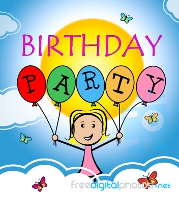 Birthday Party Shows Happiness Congratulations And Greetings Stock Image